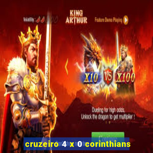 cruzeiro 4 x 0 corinthians